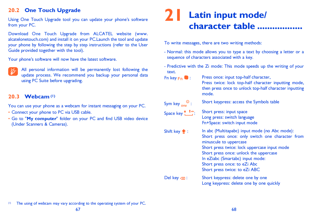 Alcatel ONE TOUCH 385/385D manual Latin input mode Character table, One Touch Upgrade, Webcam 