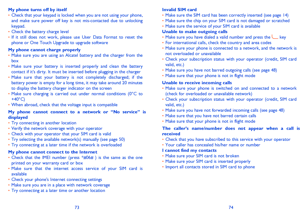 Alcatel ONE TOUCH 385/385D manual My phone turns off by itself, My phone cannot charge properly, Invalid SIM card 