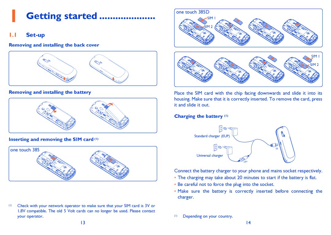 Alcatel ONE TOUCH 385/385D manual Getting started, Set-up, Charging the battery 