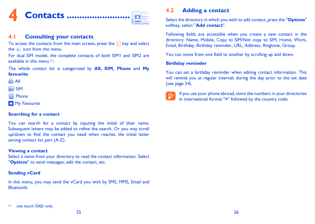 Alcatel ONE TOUCH 506/506D manual Contacts, Consulting your contacts, Adding a contact 
