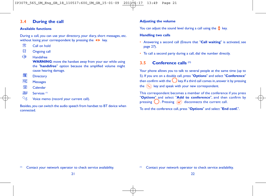 Alcatel ONE TOUCH 565 During the call, Conference calls, Available functions, Adjusting the volume, Handling two calls 