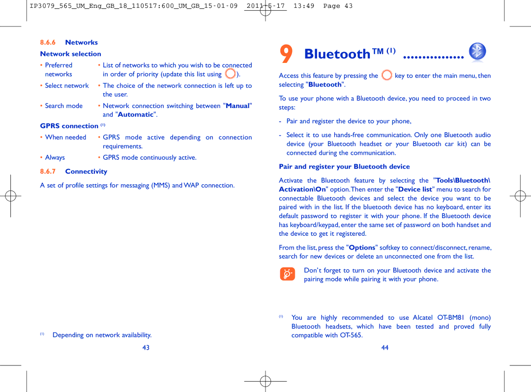 Alcatel ONE TOUCH 565 manual Bluetooth1, Automatic Gprs connection, Connectivity, Pair and register your Bluetooth device 