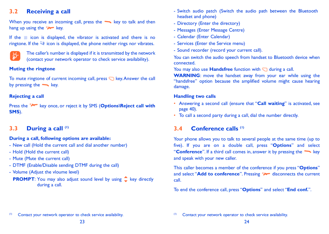 Alcatel ONE TOUCH 606 manual Receiving a call, During a call, Conference calls 