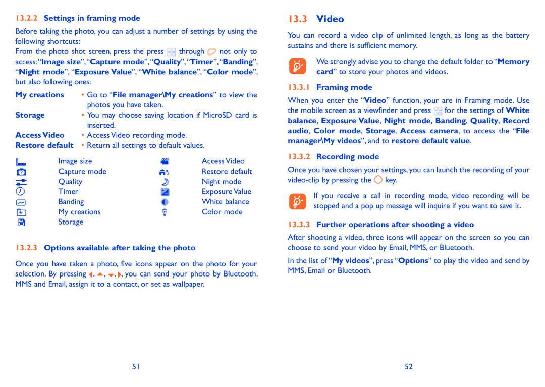 Alcatel ONE TOUCH 606 manual Settings in framing mode, My creations, Storage, Access Video, Framing mode, Recording mode 