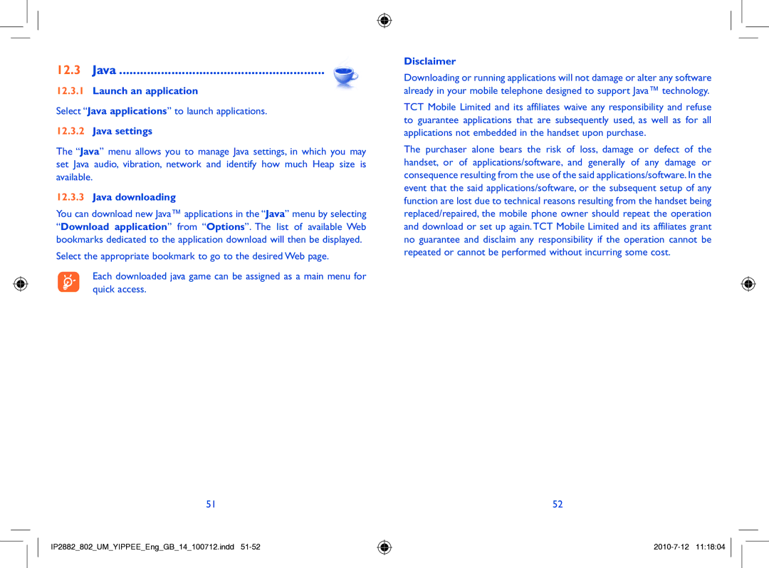 Alcatel ONE TOUCH 802 manual Launch an application, Java settings, Java downloading, Disclaimer 