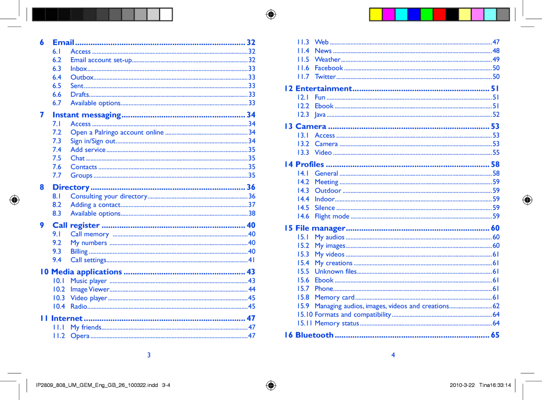 Alcatel ONE TOUCH 808 10.1, 10.2, 10.3, 10.4, 11.1, 11.2, 12.1, 12.2, 12.3, 13.1, 13.2, 13.3, 14.1, 14.2, 14.3, 14.4, 14.5 