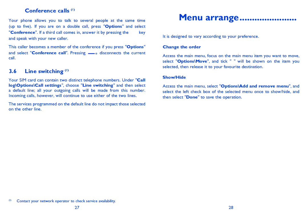 Alcatel ONE TOUCH 838F manual Menu arrange, Conference calls, Line switching, Change the order, Show/Hide 