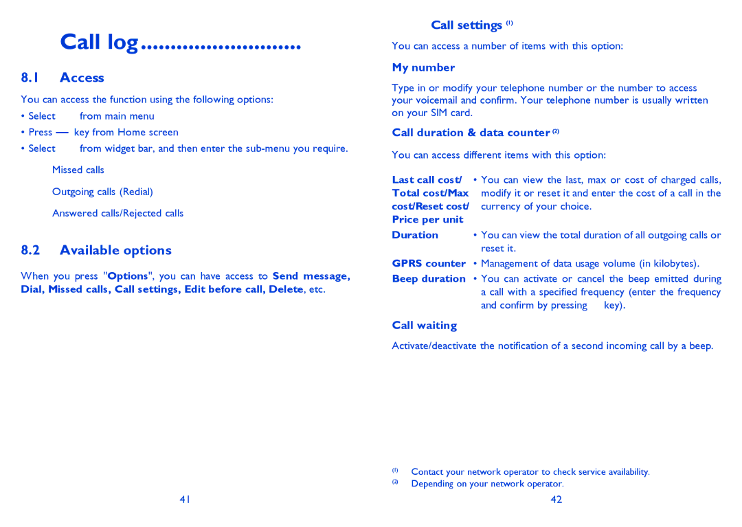 Alcatel ONE TOUCH 838F manual Call log, Call duration & data counter, Price per unit, Call waiting 