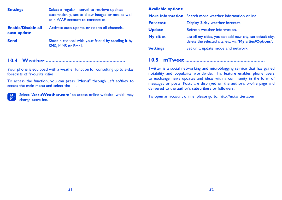 Alcatel ONE TOUCH 838F manual MTweet, Enable/Disable all, Auto-update Send, Forecast, My cities 