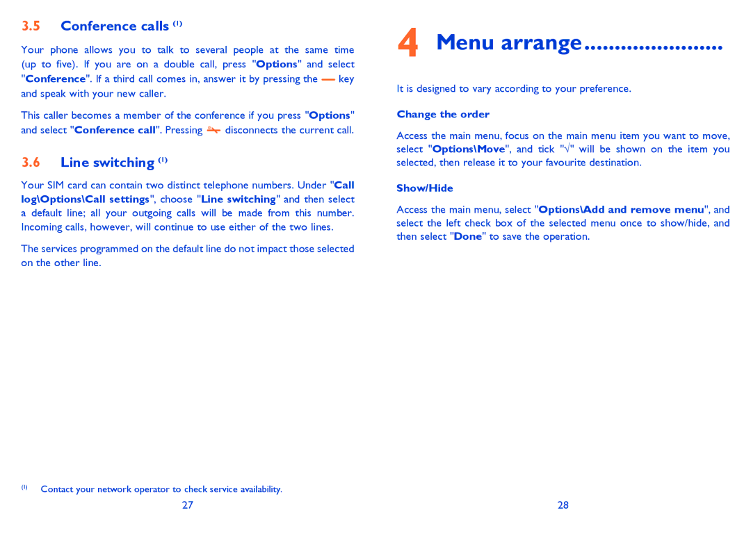 Alcatel ONE TOUCH 900, ONE TOUCH 901/901D manual Menu arrange, Conference calls, Line switching, Change the order, Show/Hide 