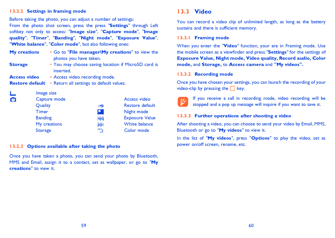 Alcatel ONE TOUCH 900 manual Settings in framing mode, My creations, Storage, Access video, Framing mode, Recording mode 