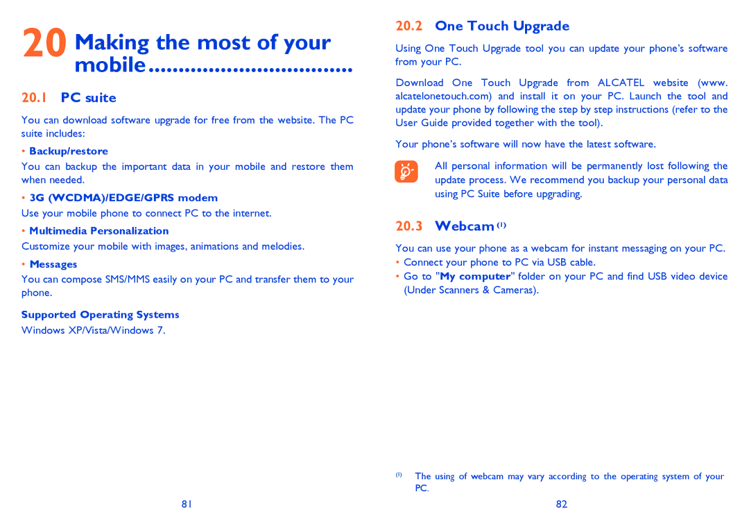 Alcatel ONE TOUCH 901/901D, ONE TOUCH 900 manual Making the most of your Mobile, PC suite, One Touch Upgrade, Webcam 