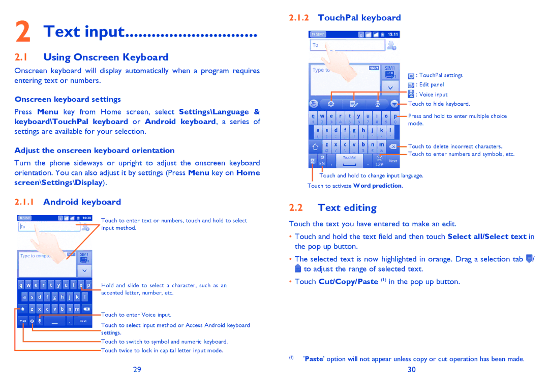 Alcatel ONE TOUCH 903/903D manual Text input, Using Onscreen Keyboard, Text editing, Android keyboard, TouchPal keyboard 