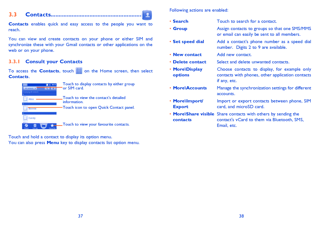 Alcatel ONE TOUCH 903/903D manual Consult your Contacts 