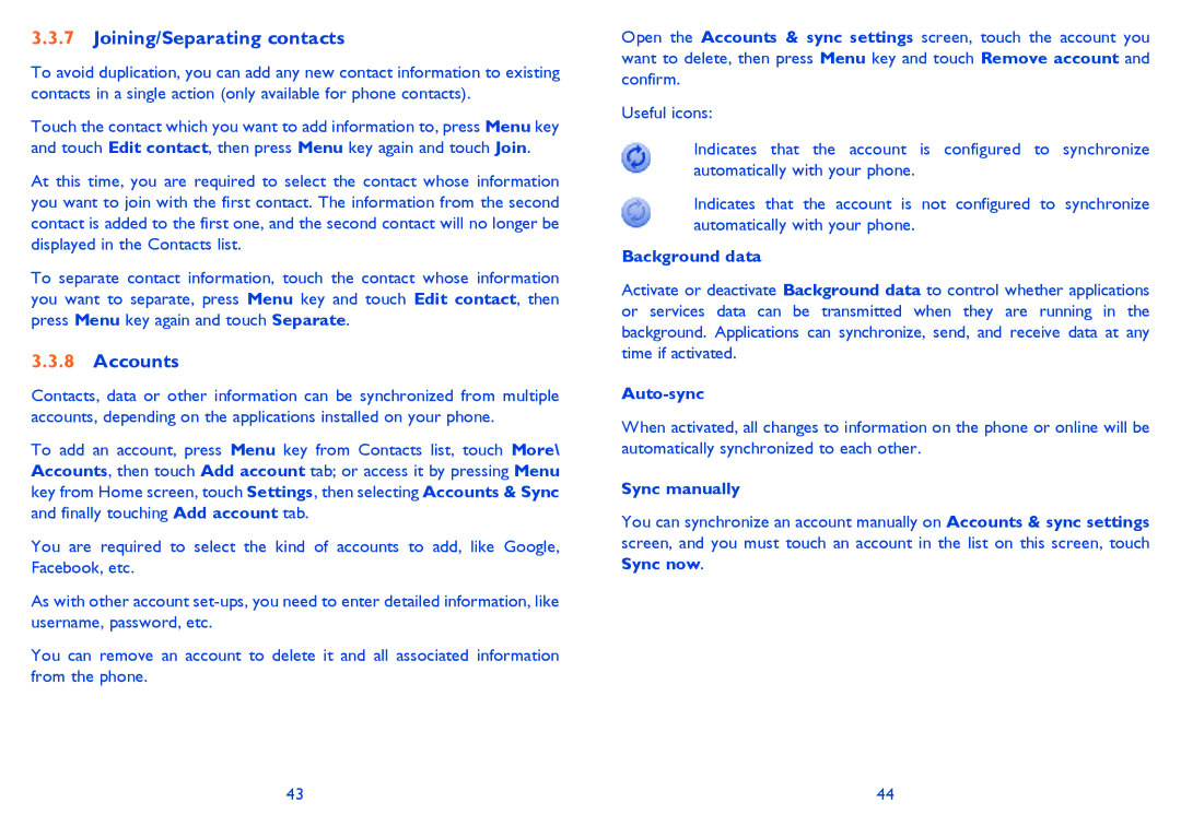 Alcatel ONE TOUCH 903/903D Joining/Separating contacts, Accounts, Background data, Auto-sync, Sync manually 