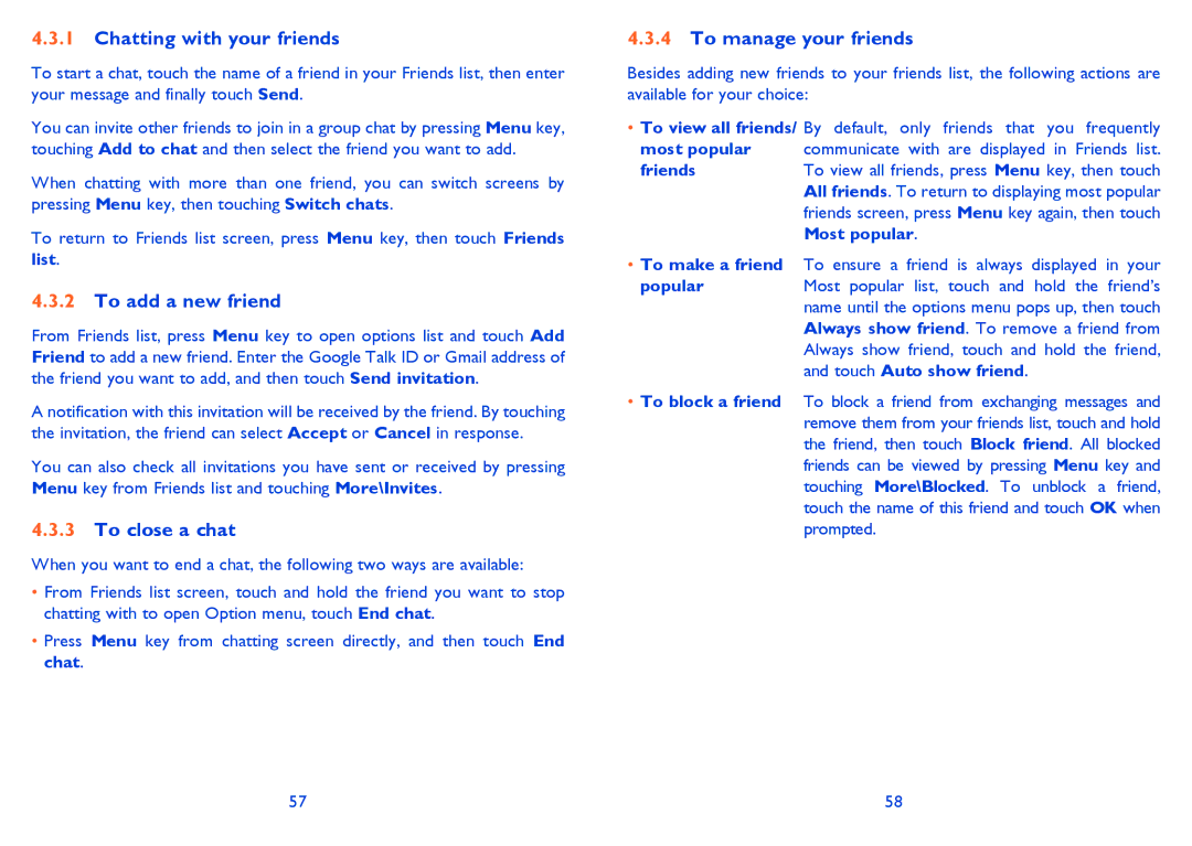 Alcatel ONE TOUCH 903/903D manual Chatting with your friends, To add a new friend, To close a chat, To manage your friends 