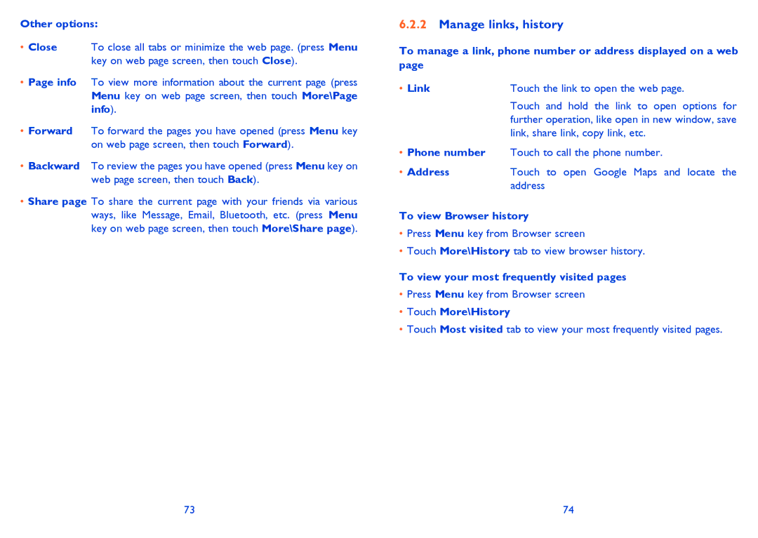 Alcatel ONE TOUCH 903/903D manual Manage links, history, Other options, To view Browser history, Touch More\History 