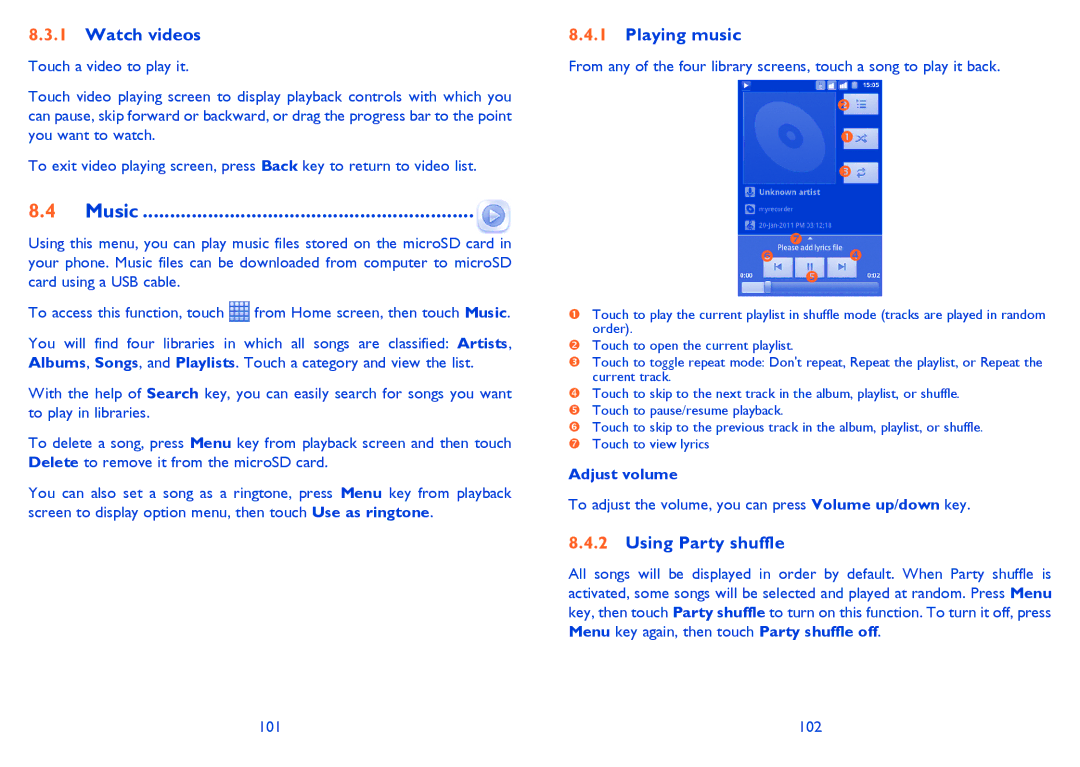 Alcatel ONE TOUCH 903/903D manual Music, Watch videos, Playing music, Using Party shuffle, Adjust volume 
