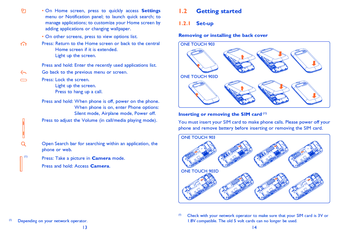 Alcatel ONE TOUCH 903/903D manual Getting started, Set-up, Removing or installing the back cover 