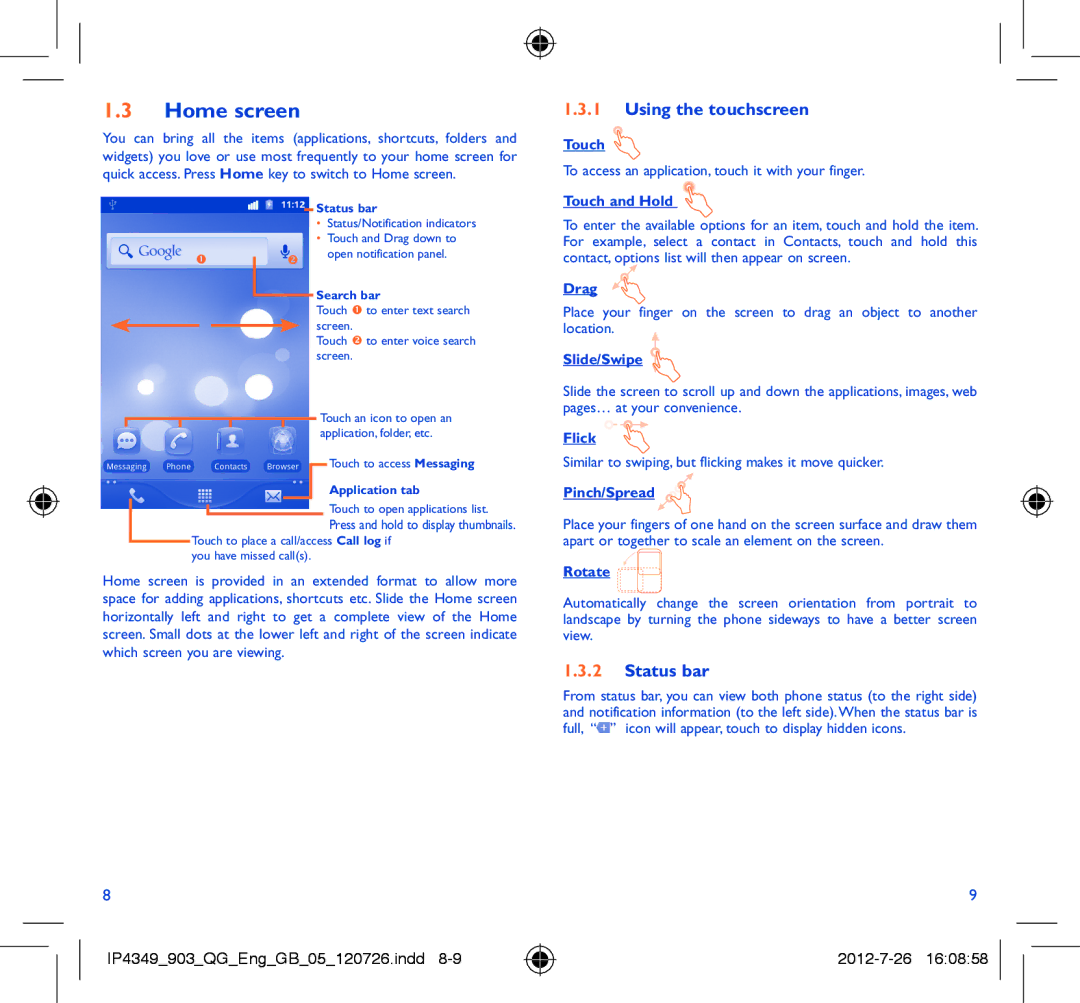 Alcatel ONE TOUCH 903/903D manual Home screen, Using the touchscreen, Status bar 