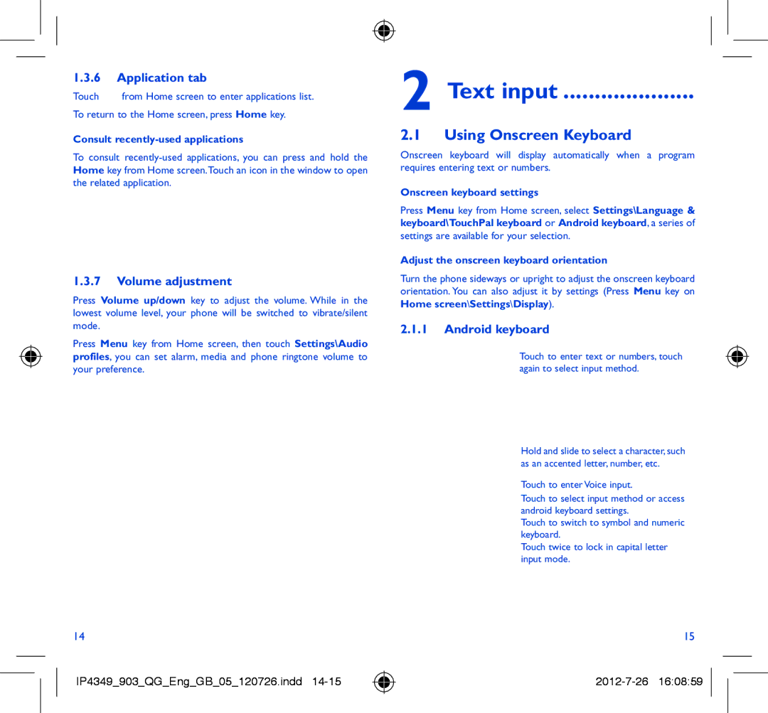 Alcatel ONE TOUCH 903/903D manual Text input, Using Onscreen Keyboard, Application tab, Volume adjustment, Android keyboard 