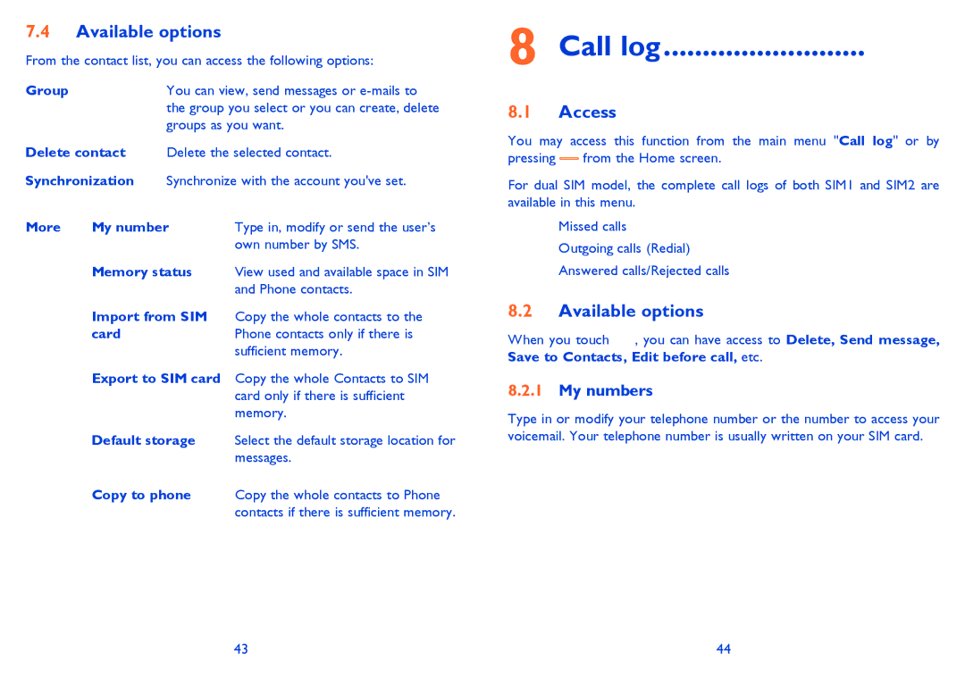 Alcatel ONE TOUCH 905, ONE TOUCH 907/907D manual Call log, My numbers 