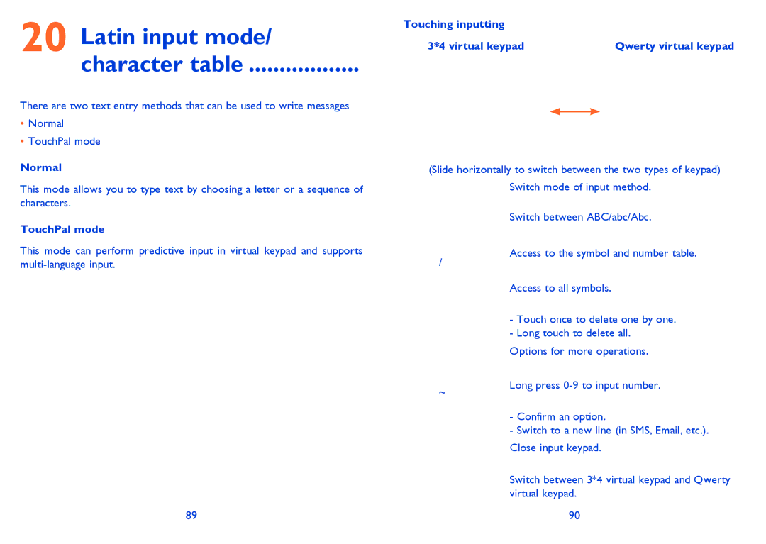 Alcatel ONE TOUCH 907/907D manual Latin input mode Character table, Normal Touching inputting Virtual keypad, TouchPal mode 