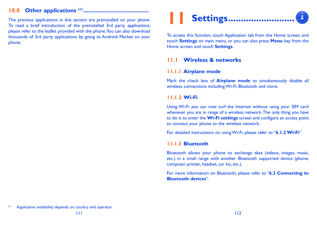 Alcatel ONE TOUCH 910 manual Settings, Other applications, Wireless & networks, Airplane mode, Bluetooth 