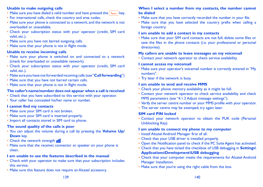 Alcatel ONE TOUCH 910 manual Unable to make outgoing calls, Unable to receive incoming calls, Cannot find my contacts 