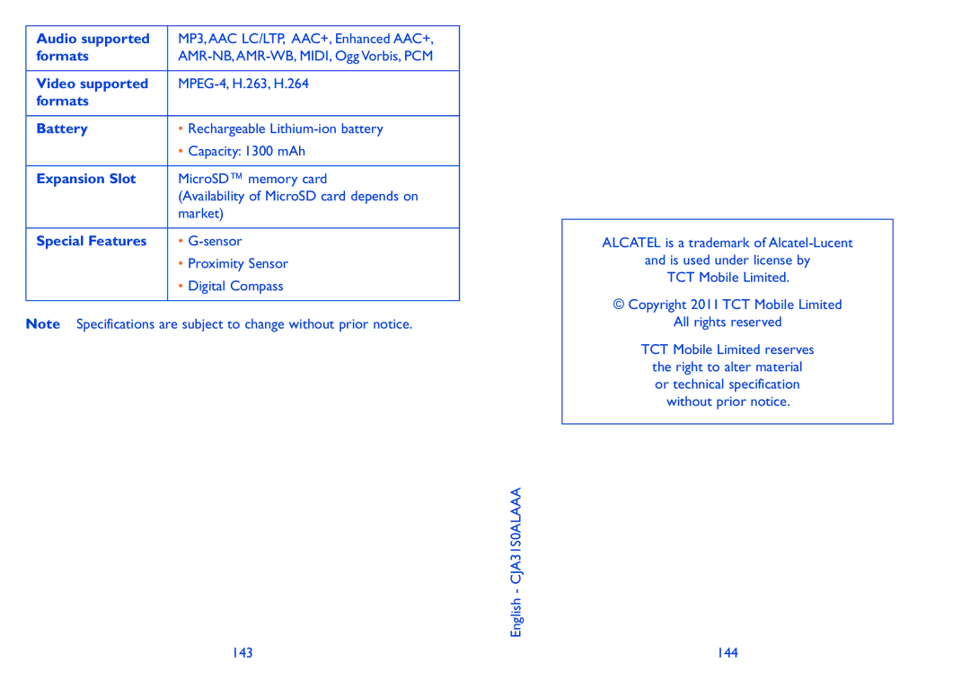 Alcatel ONE TOUCH 910 manual Audio supported, Video supported, Formats Battery, Expansion Slot, Special Features 