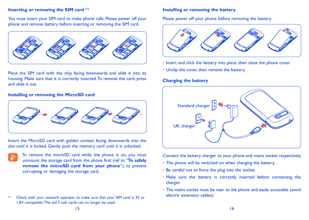 Alcatel ONE TOUCH 910 Inserting or removing the SIM card, Installing or removing the MicroSD card, Charging the battery 