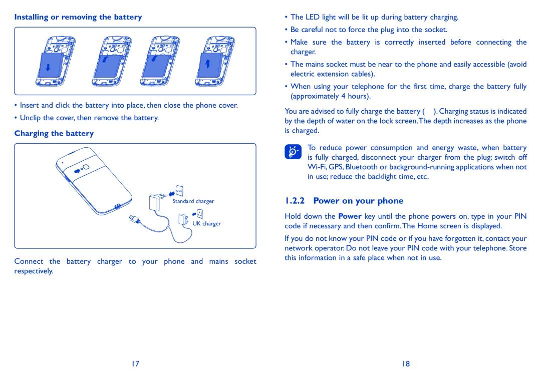 Alcatel ONE TOUCH 916/916D manual Power on your phone, Installing or removing the battery, Charging the battery 