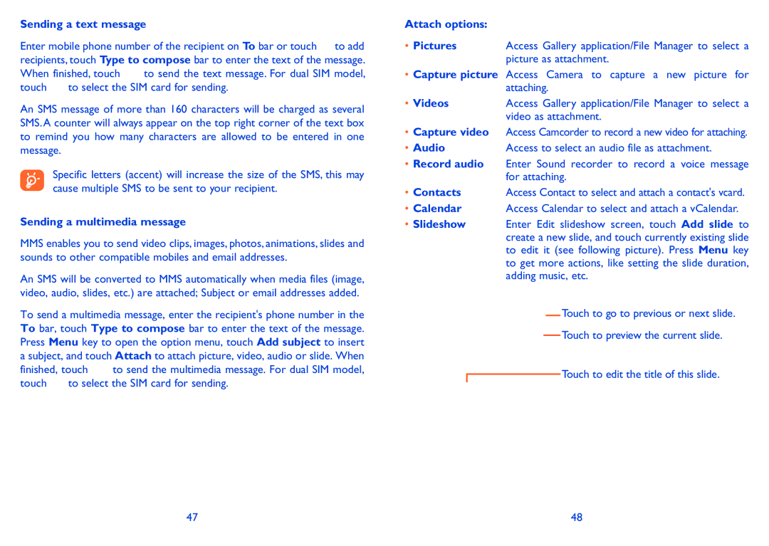Alcatel ONE TOUCH 916/916D Sending a text message, Sending a multimedia message, Attach options, Videos, Audio, Calendar 