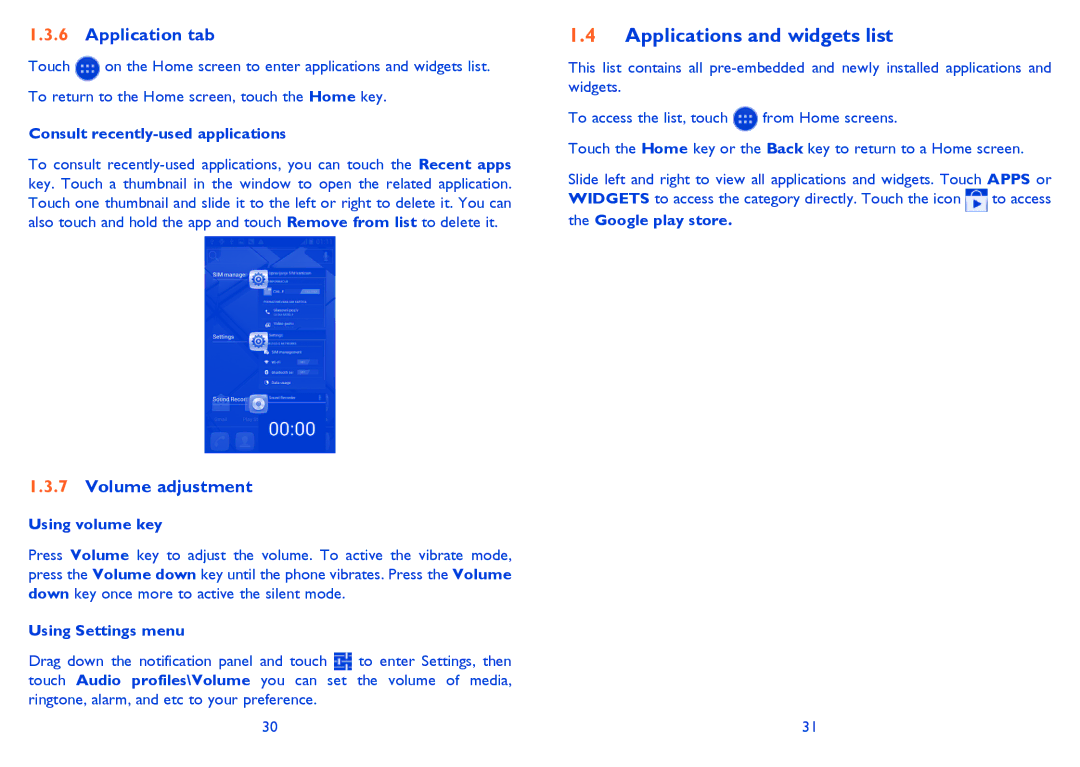 Alcatel ONE TOUCH 992D manual Applications and widgets list, Application tab, Volume adjustment 