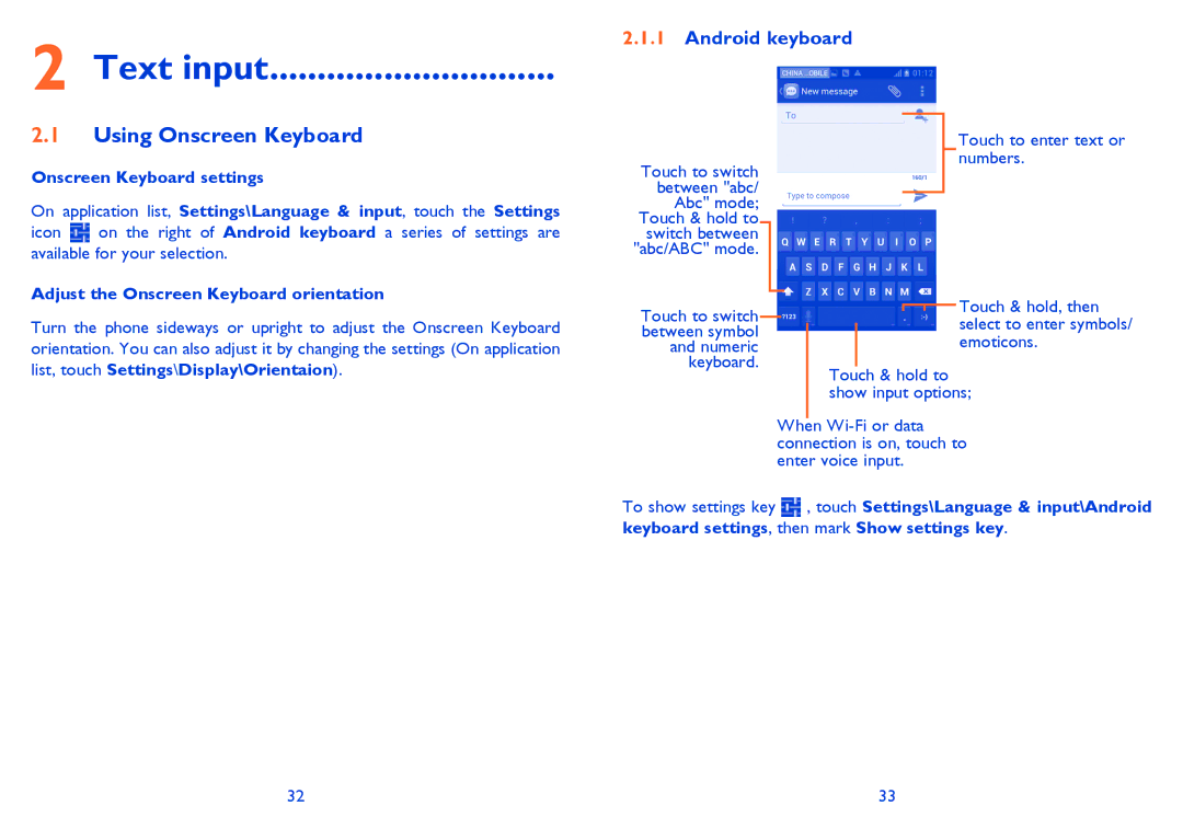 Alcatel ONE TOUCH 992D manual Text input, Using Onscreen Keyboard, Android keyboard, Onscreen Keyboard settings 