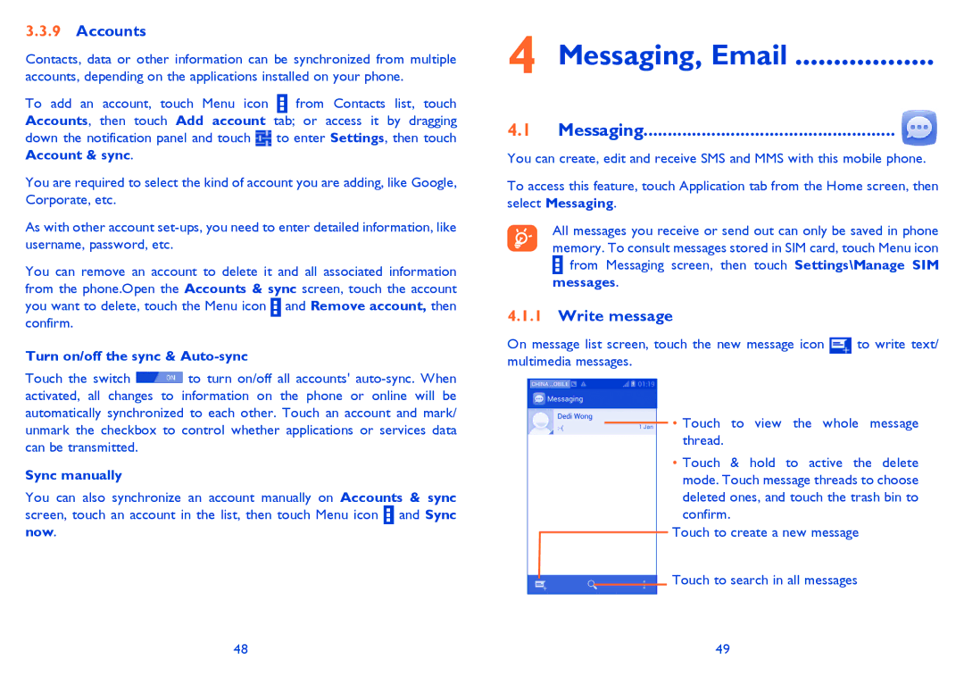 Alcatel ONE TOUCH 992D manual Messaging, Email, Accounts, Write message 