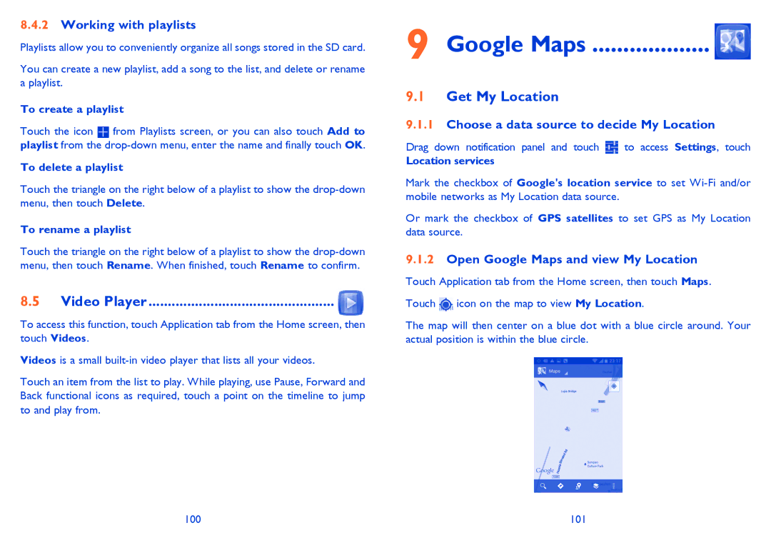 Alcatel ONE TOUCH 992D manual Google Maps, Video Player, Get My Location 