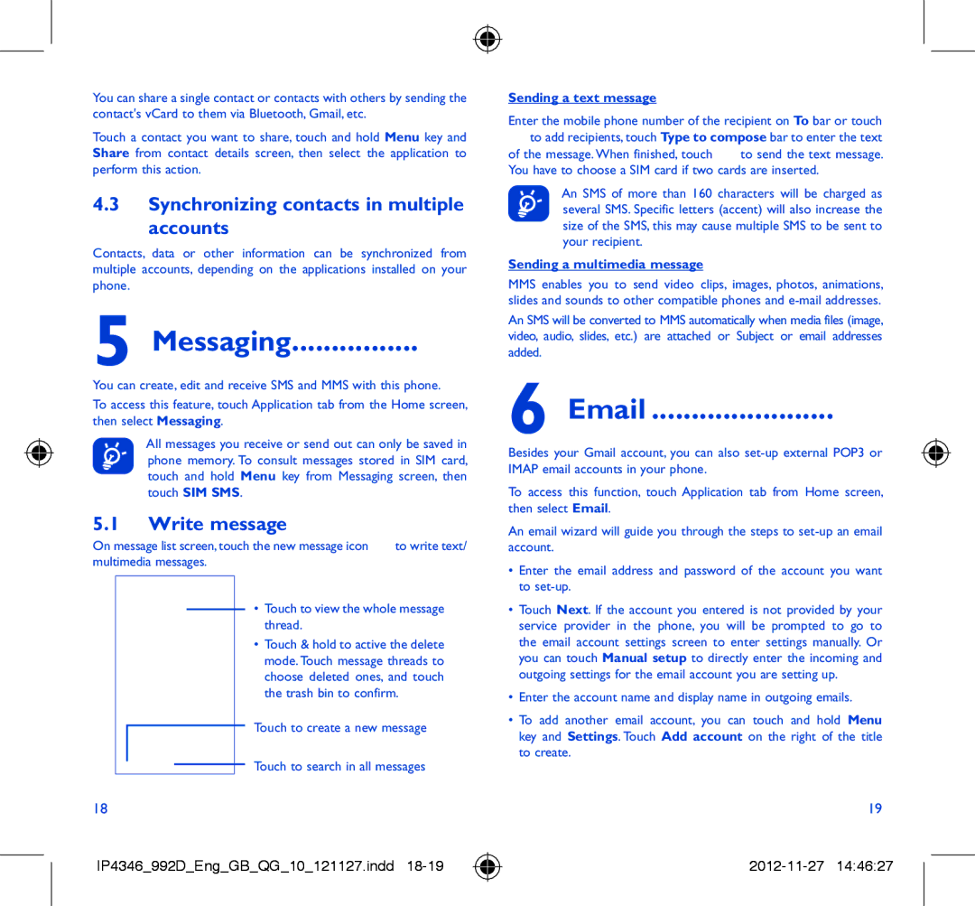Alcatel ONE TOUCH 992D manual Messaging, Synchronizing contacts in multiple Accounts, Write message, Sending a text message 