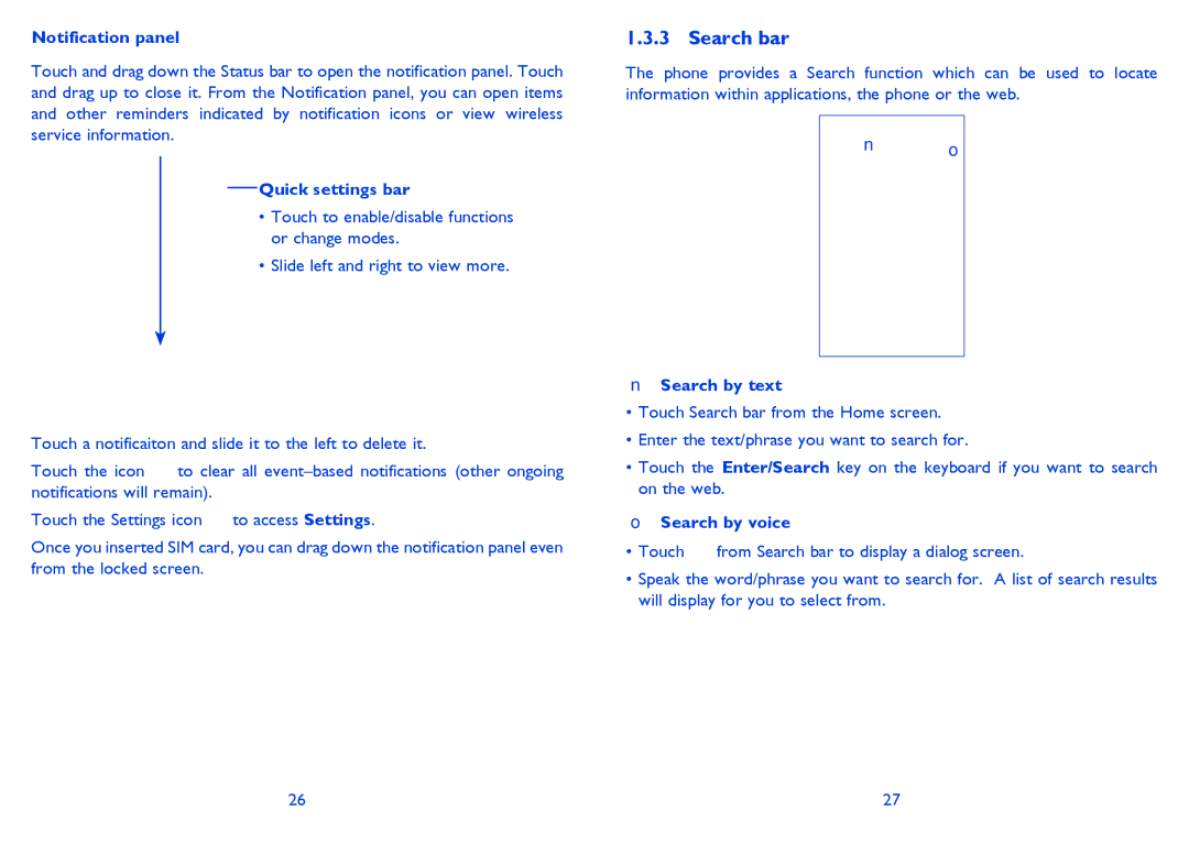 Alcatel ONE TOUCH 997/997D/998 Search bar, Notification panel, Quick settings bar, Search by text, Search by voice 