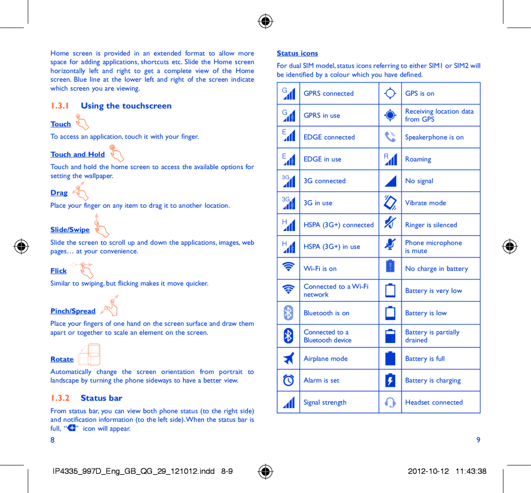 Alcatel ONE TOUCH 997/997D/998 manual Using the touchscreen, Status bar 