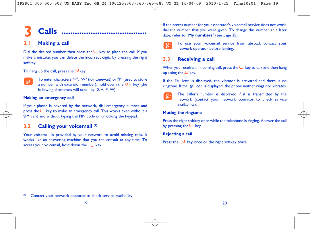Alcatel OT-505 manual Calls, Making a call, Calling your voicemail, Receiving a call 