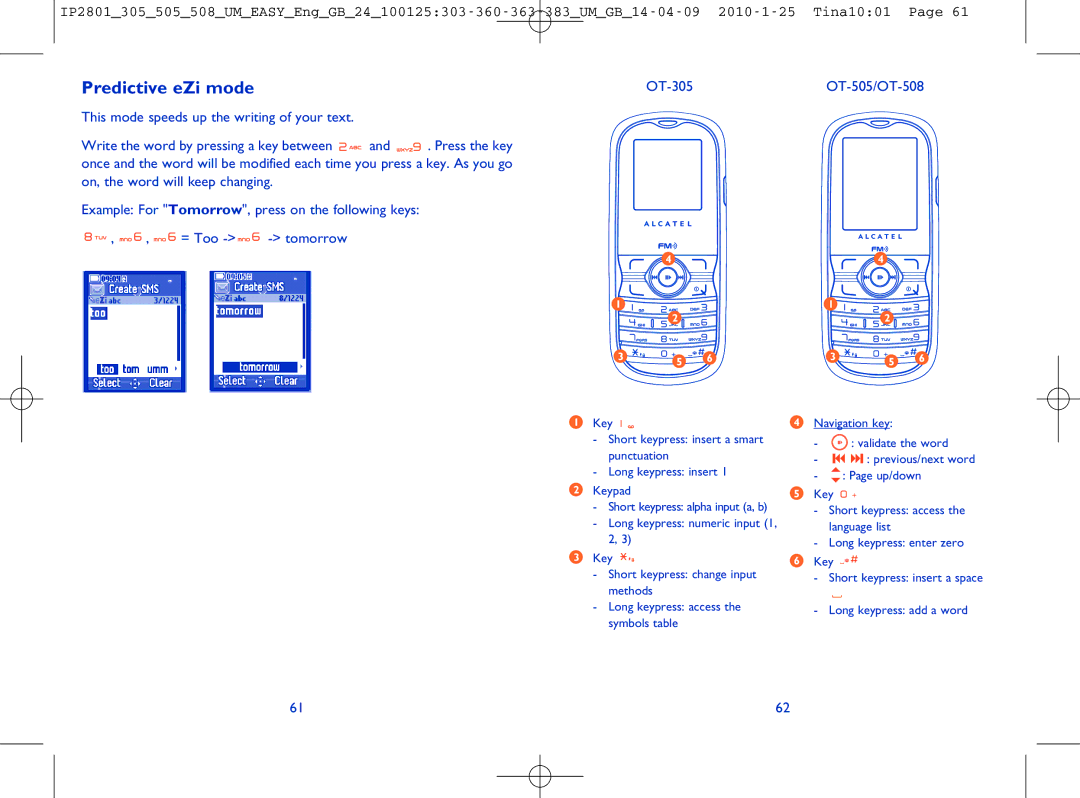 Alcatel manual Predictive eZi mode, OT-505/OT-508, Write the word by pressing a key between, = Too Tomorrow 