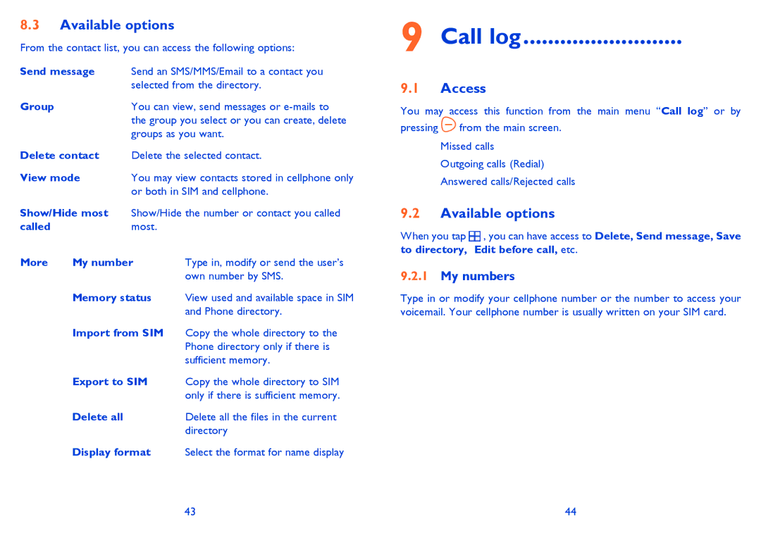 Alcatel OT-806A manual Call log, My numbers 