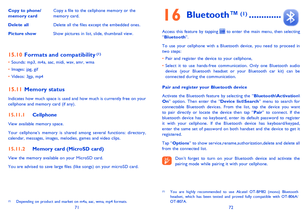 Alcatel OT-806A manual Bluetooth, Formats and compatibility, Memory status, Cellphone, Memory card MicroSD card 