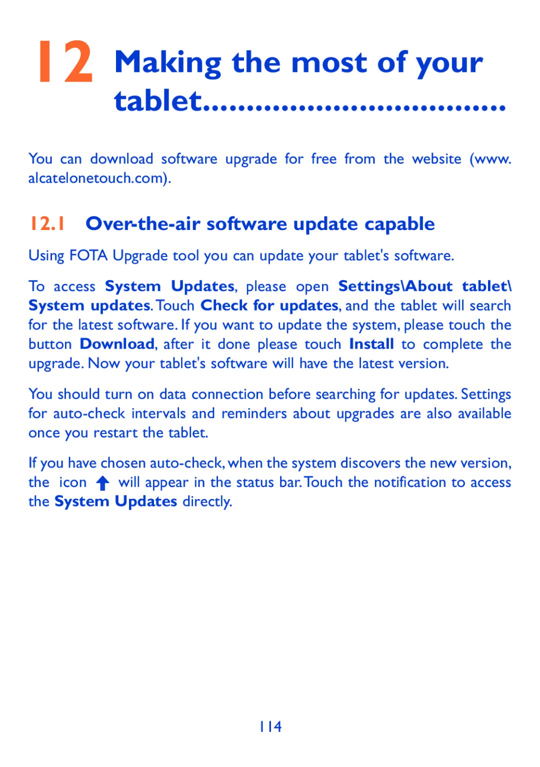 Alcatel Pop 7, P310X manual Making the most of your Tablet, Over-the-air software update capable 