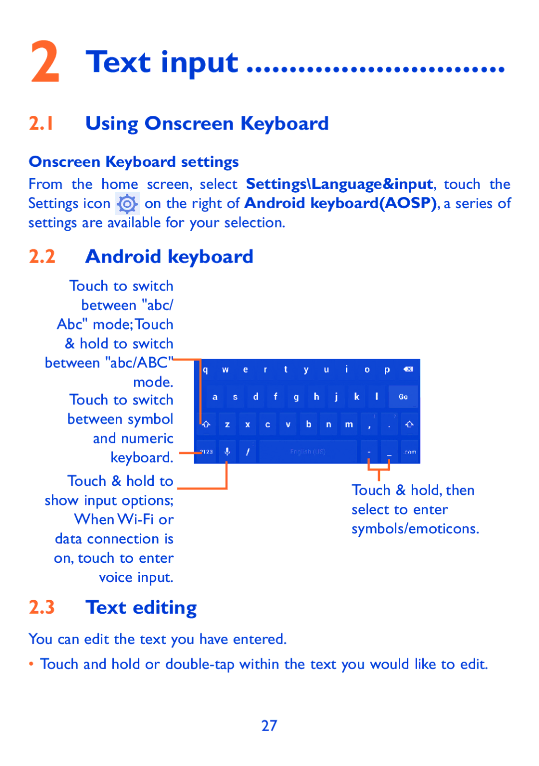 Alcatel P310X, Pop 7 manual Text input, Using Onscreen Keyboard, Android keyboard, Text editing, Onscreen Keyboard settings 