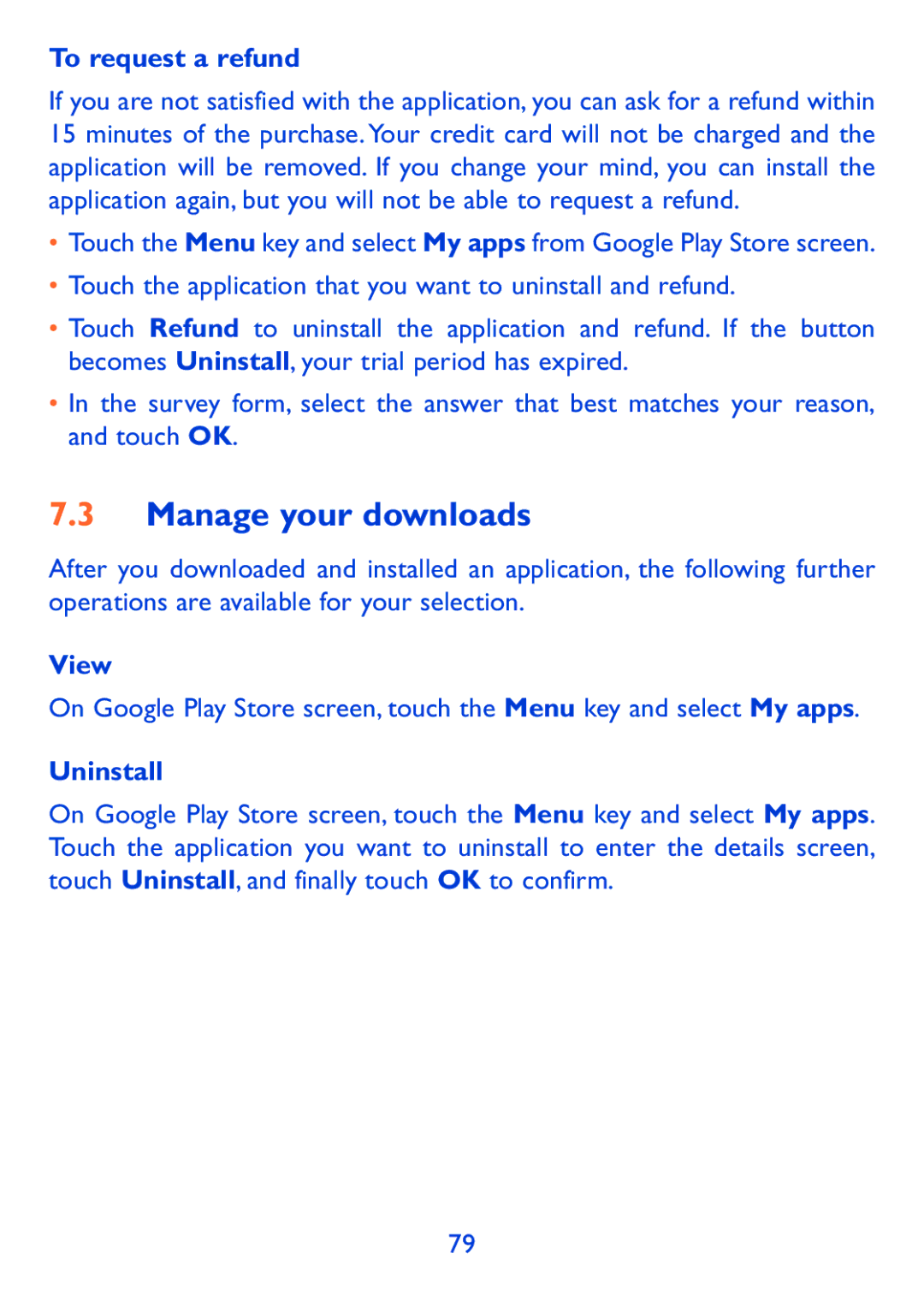 Alcatel P310X, Pop 7 manual Manage your downloads, To request a refund, View, Uninstall 