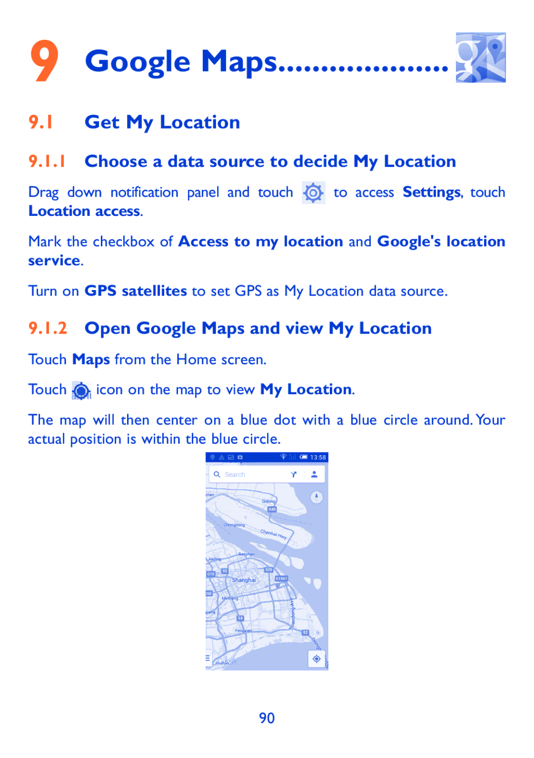 Alcatel Pop 7, P310X manual Google Maps, Get My Location, Choose a data source to decide My Location 