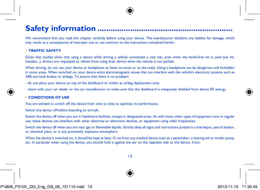 Alcatel P310X manual Safety information, Traffic Safety, Conditions of USE 