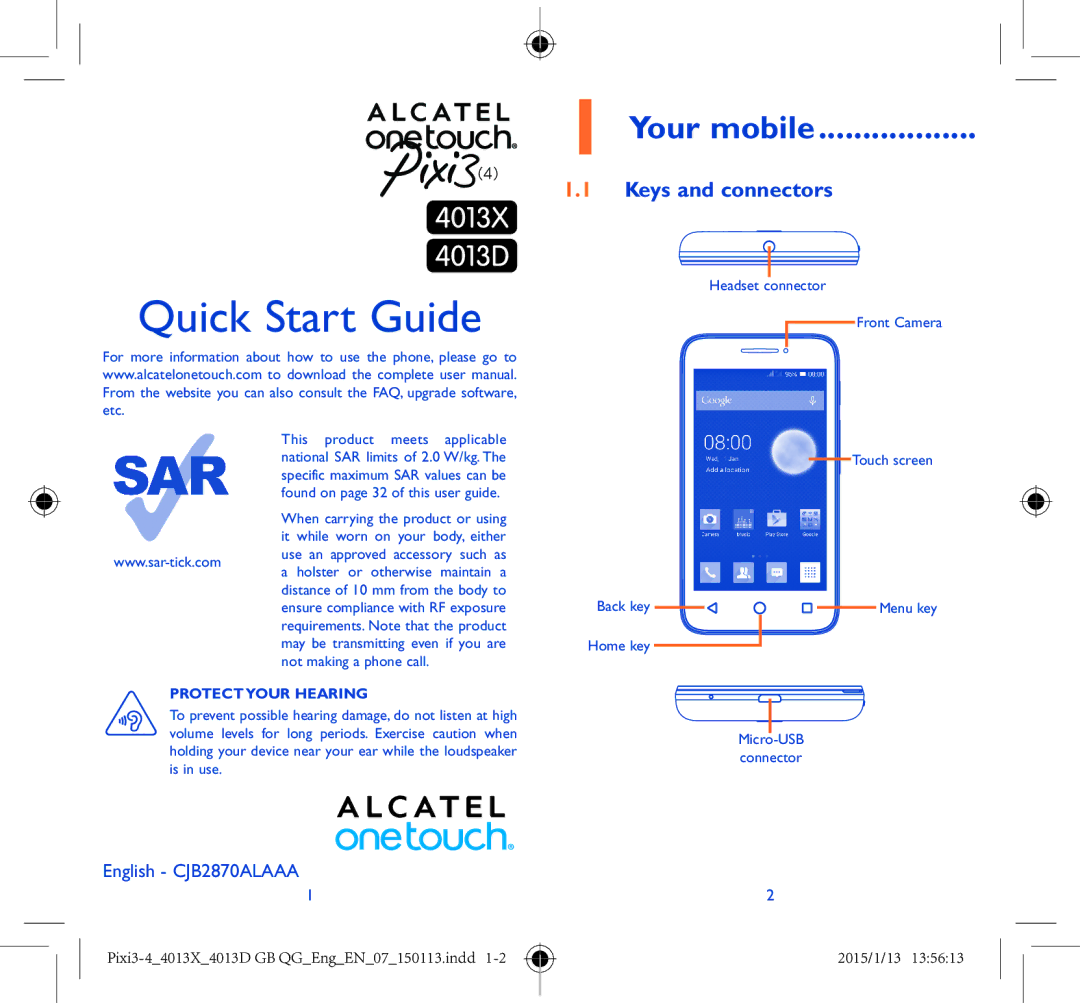 Alcatel Pixi 3 (4) manual Keys and connectors, Protect Your Hearing 